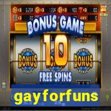 gayforfuns