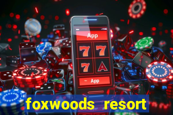 foxwoods resort casino connecticut usa