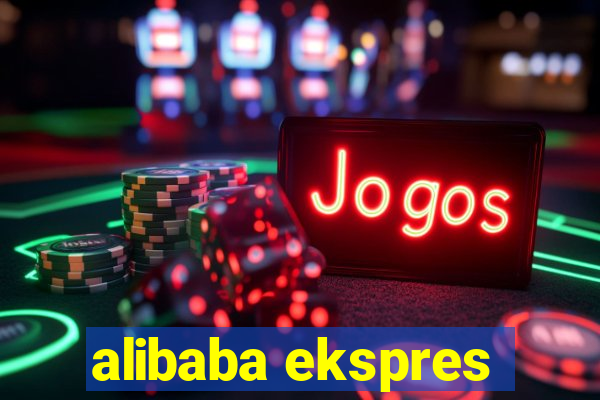 alibaba ekspres