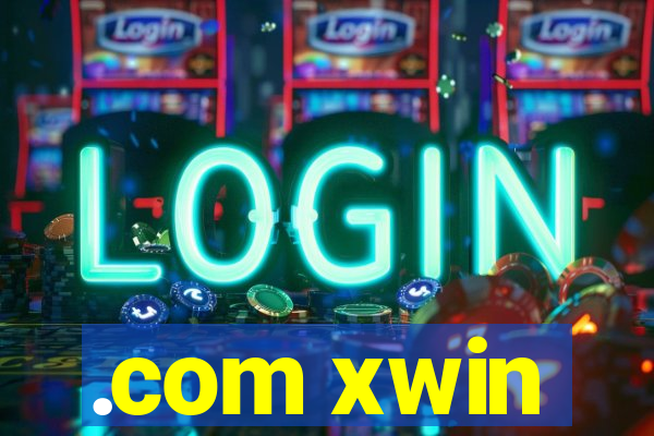 .com xwin