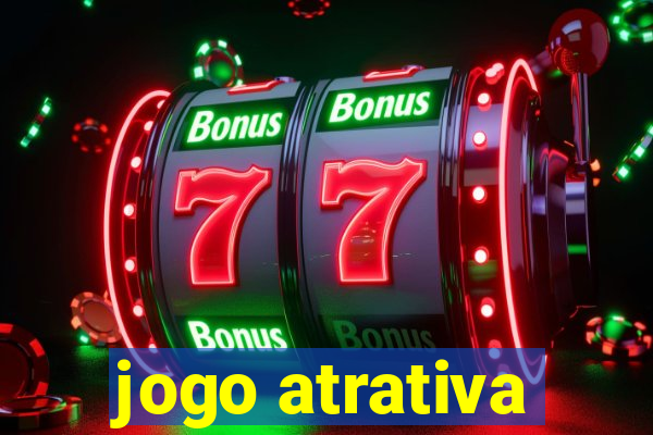 jogo atrativa