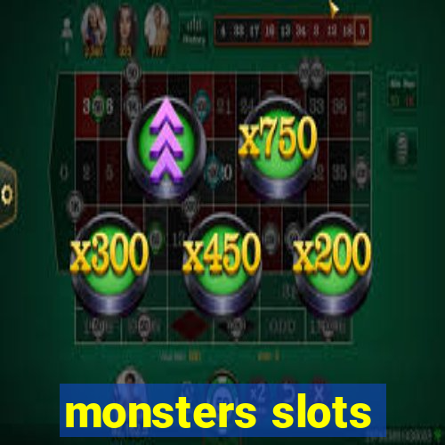 monsters slots