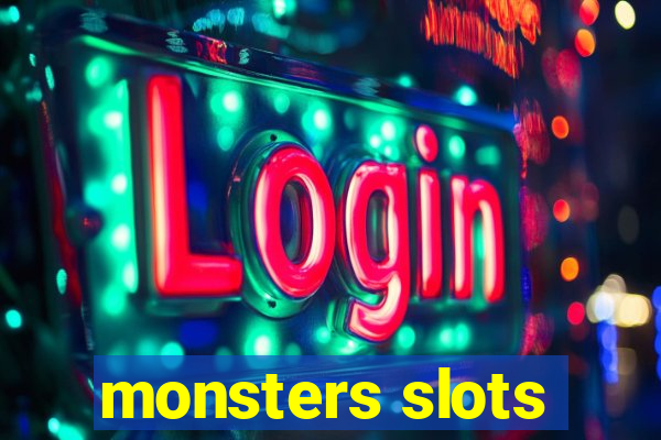 monsters slots