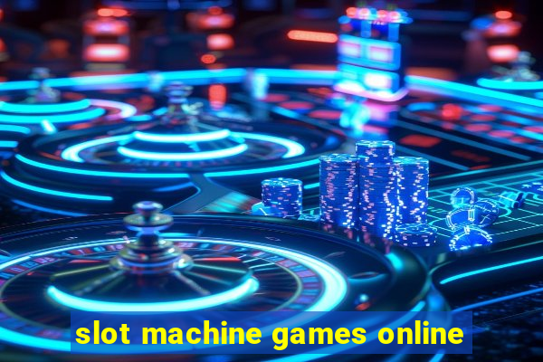 slot machine games online