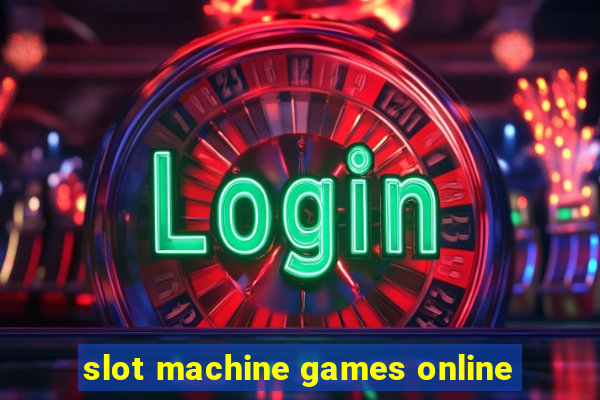 slot machine games online