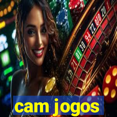 cam jogos