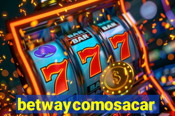 betwaycomosacar