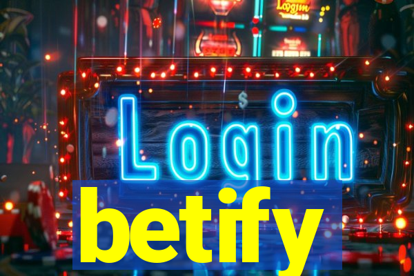 betify