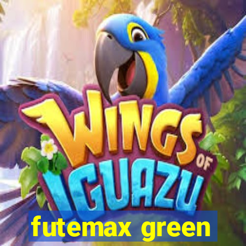 futemax green