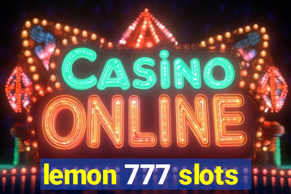 lemon 777 slots