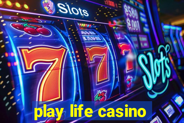 play life casino