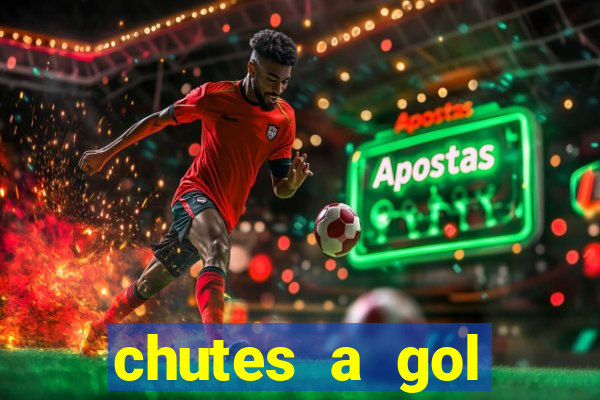 chutes a gol estrela bet