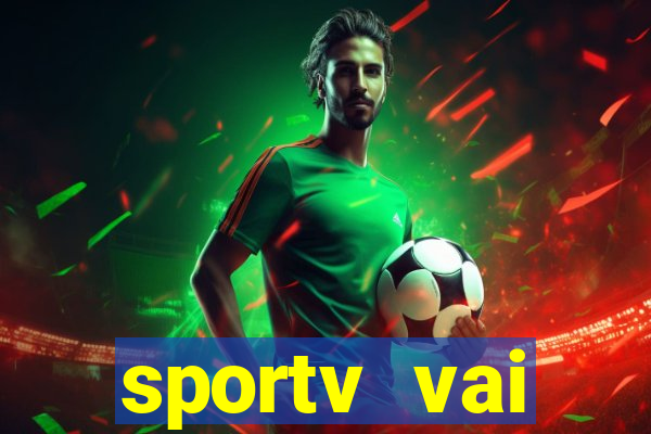 sportv vai transmitir o jogo do flamengo hoje