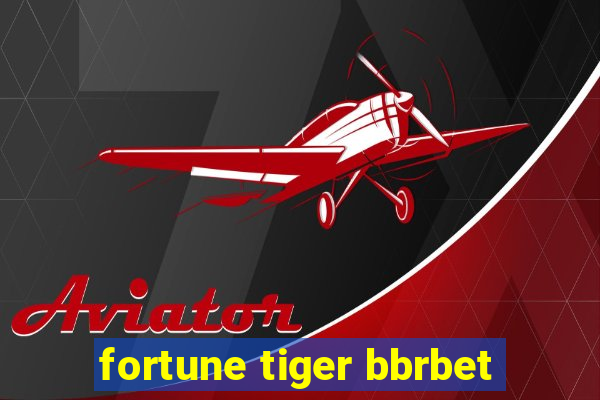 fortune tiger bbrbet