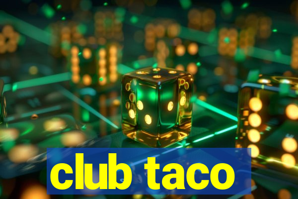 club taco