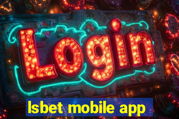 lsbet mobile app