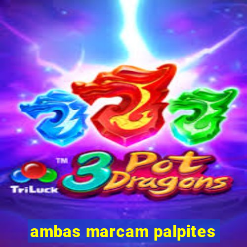 ambas marcam palpites