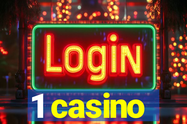 1 casino