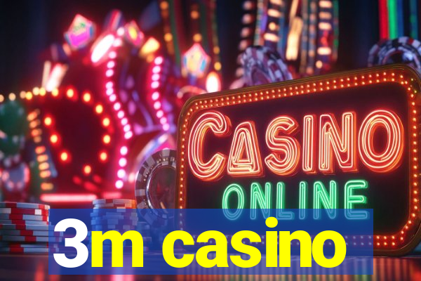 3m casino