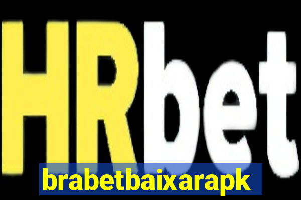 brabetbaixarapk