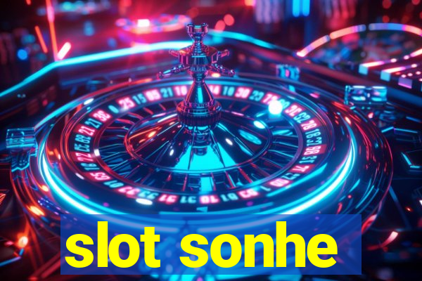 slot sonhe