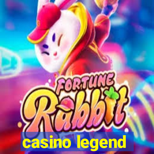 casino legend