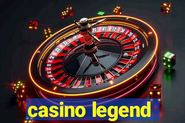 casino legend