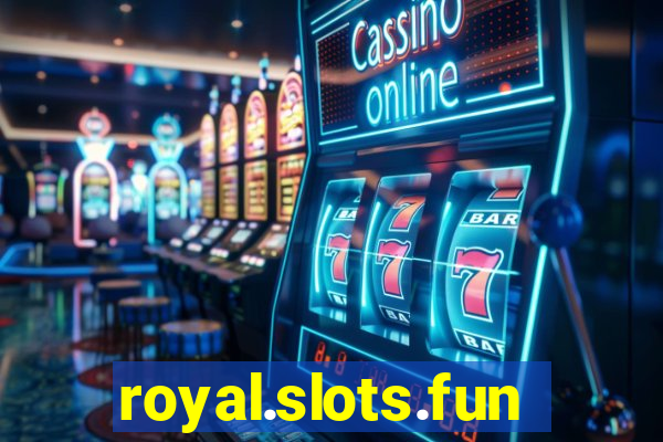 royal.slots.funxs