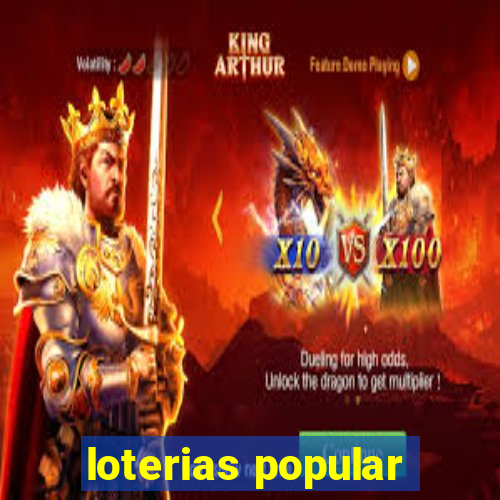 loterias popular