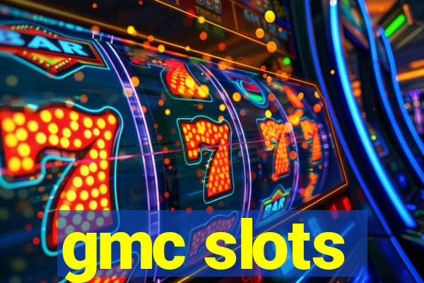 gmc slots