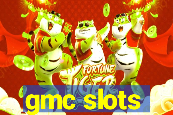 gmc slots