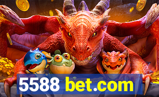 5588 bet.com