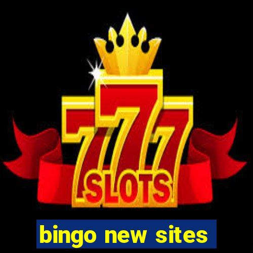 bingo new sites