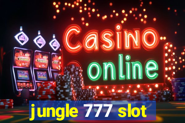 jungle 777 slot