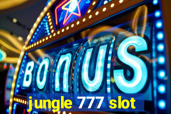 jungle 777 slot