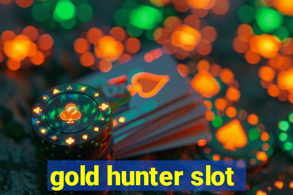 gold hunter slot