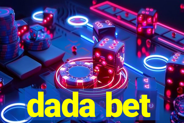 dada bet