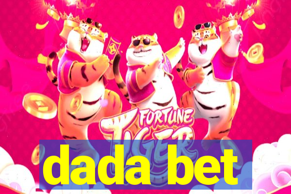 dada bet