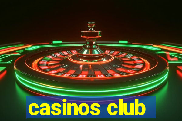 casinos club