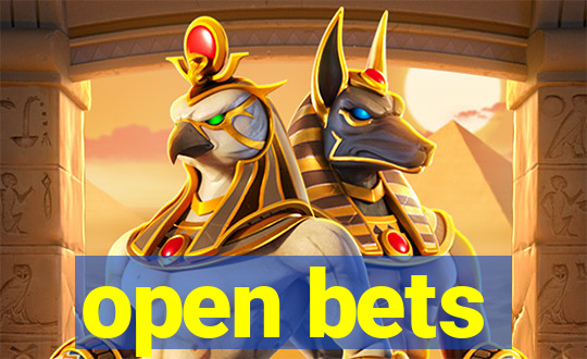 open bets