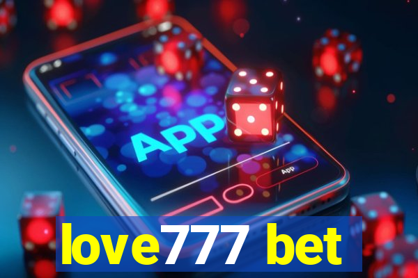 love777 bet