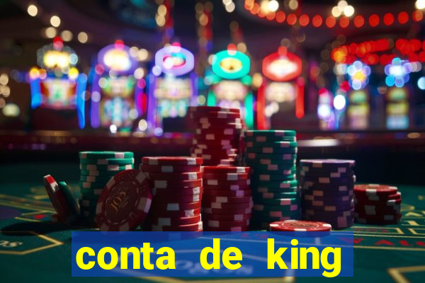 conta de king legacy gratis