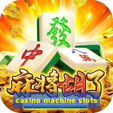 casino machine slots