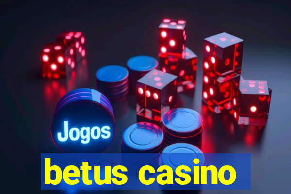 betus casino