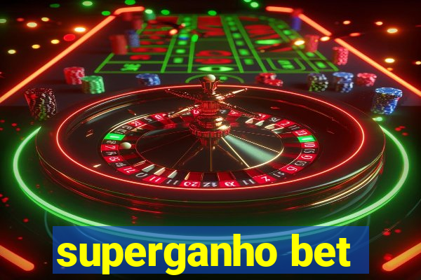 superganho bet