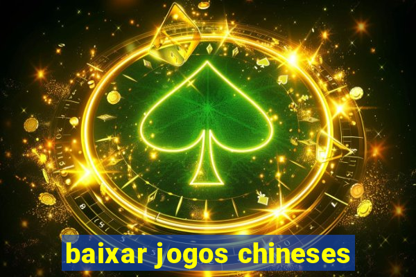 baixar jogos chineses