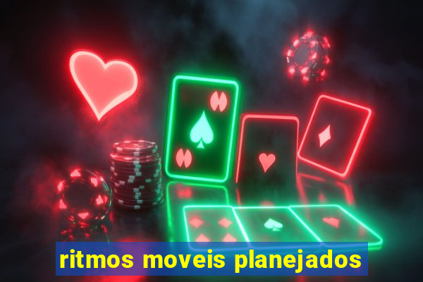 ritmos moveis planejados