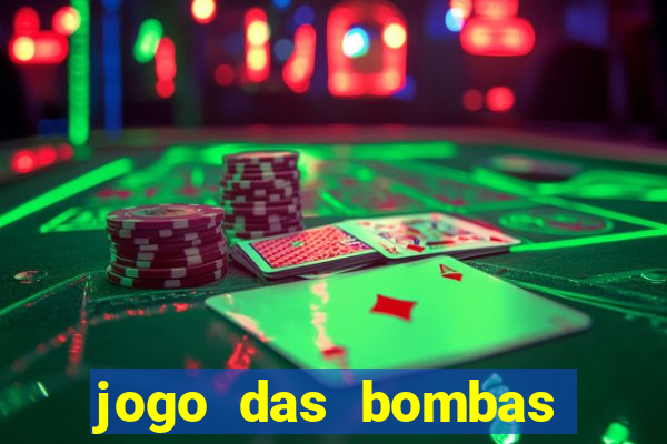 jogo das bombas que ganha dinheiro