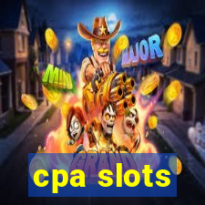 cpa slots