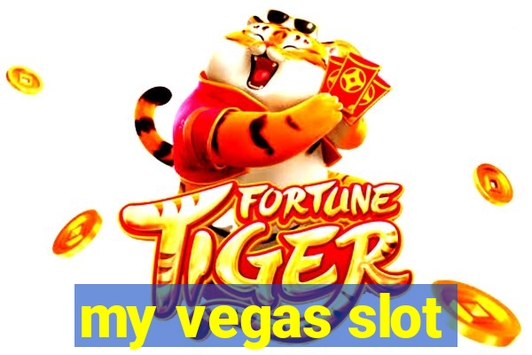 my vegas slot